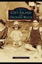 City Island and Orchard Beach (Revised) - Hardcover