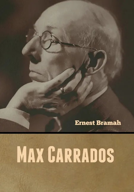 Max Carrados - Hardcover