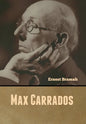 Max Carrados - Hardcover