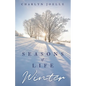 Seasons of Life: Winter - Paperback
