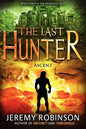 The Last Hunter - Ascent (Book 3 of the Antarktos Saga) - Paperback