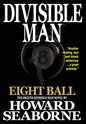 Divisible Man - Eight Ball - Hardcover