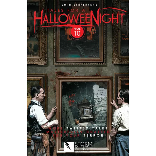 John Carpenter's Tales for a Halloweenight: Vol. 10: More Twisted Tales Masterfully Crafted for Your Terror - Paperback
