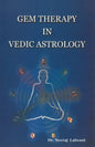 Gem therapy In Vedic Astrology - Paperback
