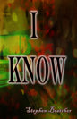 I Know - Paperback