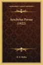 Aeschylus Persae (1922) - Paperback