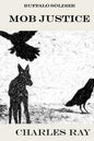Buffalo Soldier: Mob Justice - Paperback