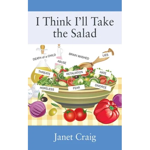 I Think I'll Take the Salad - Paperback