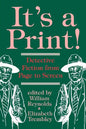 It's a Print!: Detective Fiction from Page to Screen - Paperback