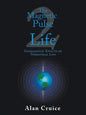 The Magnetic Pulse of Life: Geomagnetic Effects on Terrestrial Life - Paperback