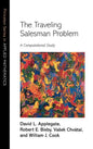 The Traveling Salesman Problem: A Computational Study - Hardcover