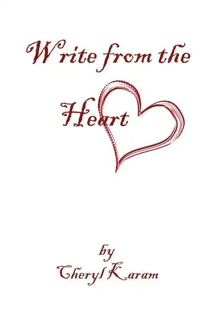 Write from the Heart - Paperback