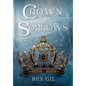 Crown of Sorrows - Hardcover