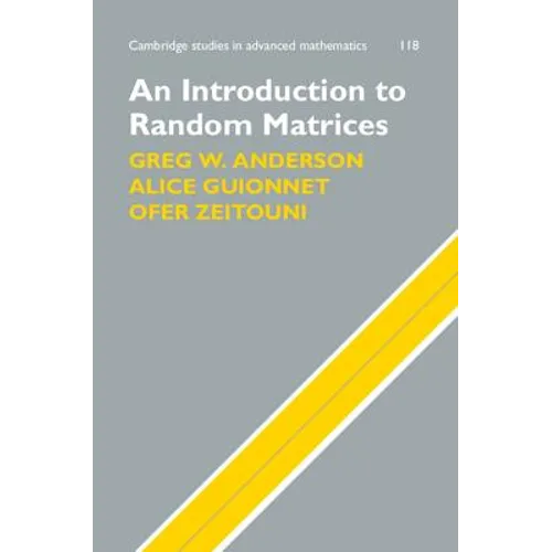 An Introduction to Random Matrices - Hardcover