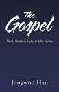 The Gospel: Mark, Matthew, Luke, & John in One - Paperback