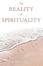 My Reality of Spirituality - Paperback