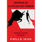 Murder in La Plaza De Toros: A Marco in Spain Mystery - Paperback