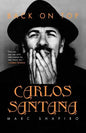 Carlos Santana: Back on Top - Paperback