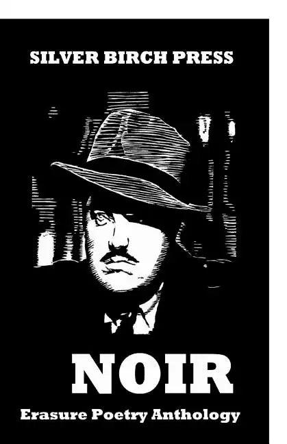 Noir Erasure Poetry Anthology - Paperback