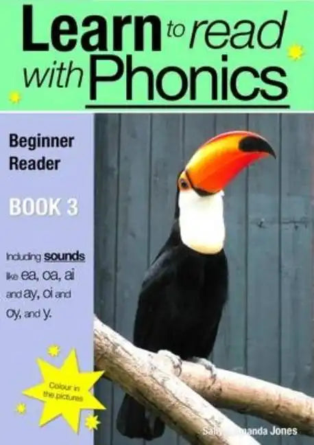 Learn to Read Rapidly with Phonics: Beginner Reader Book 3. A fun, colour in phonic reading scheme - Paperback