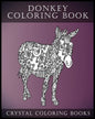 Donkey Coloring Book: A Stress Relief Adult Coloring Book Containing 30 Pattern Coloring Pages - Paperback