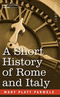 A Short History of Rome and Italy - Paperback