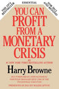 You Can Profit from a Monetary Crisis - Paperback