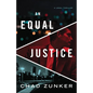 An Equal Justice - Paperback