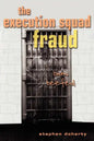 The Execution Squad Fraud: Bum Beefed - Paperback