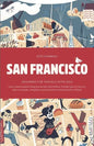 Citixfamily: San Francisco: Travel with Kids - Paperback