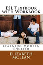 ESl textbook with Workbook: Learning Modern English - Paperback