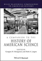 A Companion to the History of American Science - Paperback