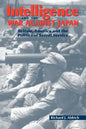 Intelligence and the War Against Japan: Britain, America and the Politics of Secret Service - Paperback