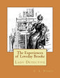 The Experiences of Loveday Brooke: Lady Detective - Paperback