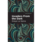 Invaders from the Dark - Hardcover
