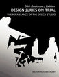 Design Juries on Trial. 20th Anniversary Edition: The Renaissance of the Design Studio - Paperback