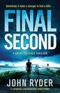 Final Second: A completely unputdownable action thriller - Paperback