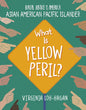 What Is Yellow Peril? - Library Binding