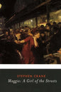 Maggie: A Girl of the Streets - Paperback