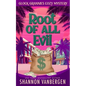 The Root of All Evil: A Glock Grannies Cozy Mystery - Paperback