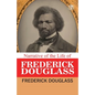 Narrative of the Life of Frederick Douglass - Paperback