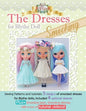 The Dresses for Blythe "Smocking": Sewing patterns and tutorials 5 smocked dresses plus smocking basic and video links - Paperback