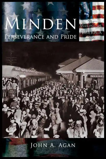 Minden: Perserverance of Pride - Hardcover