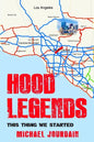 Hood Legends: This Thing We Started - Paperback