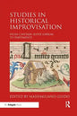 Studies in Historical Improvisation: From Cantare super Librum to Partimenti - Paperback