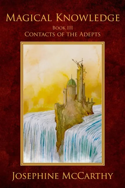 Magical Knowledge III - Contacts of the Adept - Paperback
