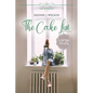 The Cake List: Large Print: Contemporary Christian women's fiction - feelgood, faith-filled & fun. - Paperback