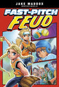 Fast-Pitch Feud - Hardcover