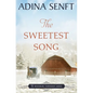 The Sweetest Song - Paperback