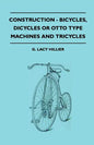 Construction - Bicycles, Dicycles Or Otto Type Machines And Tricycles - Paperback